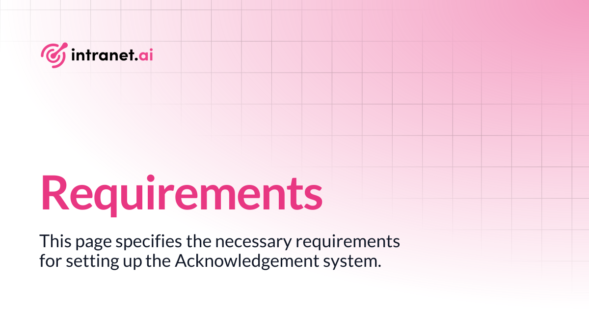 Requirements | intranet.ai documentation