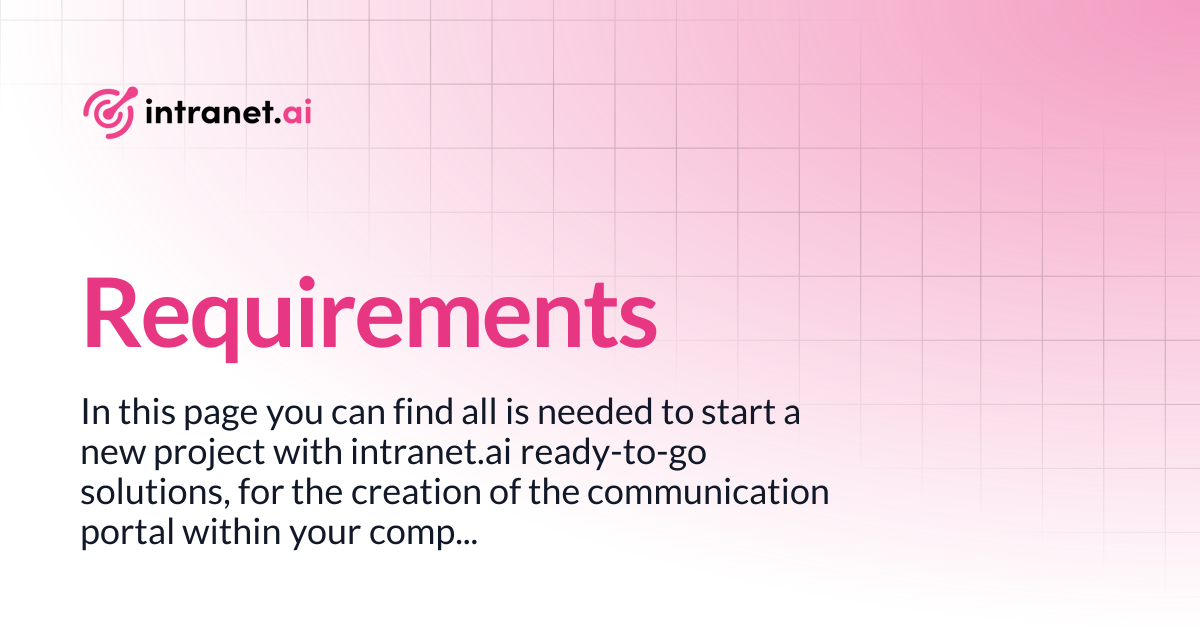 Requirements | intranet.ai documentation