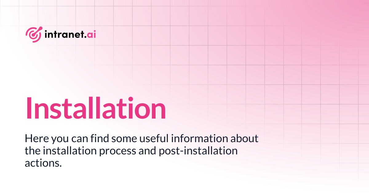 Installation | intranet.ai documentation